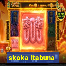 skoka itabuna